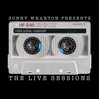 The Live Sessions - 003 Sonny Wharton live at Aura, Cardiff