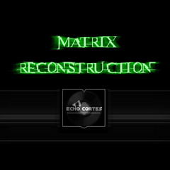 Matrix Reconstruction (hot mix)