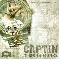 Captin - Time Is Money - Bars Are Raw