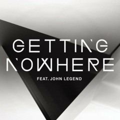 Magnetic Man Ft John Legend - Getting Nowhere [EthanF First Class Mix]