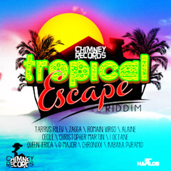 Tropical Escape Riddim  Mix  @DvJ_JO
