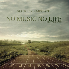 [NO MUSIC NO LIFE] Scotch VIP - Proceed feat. Mino
