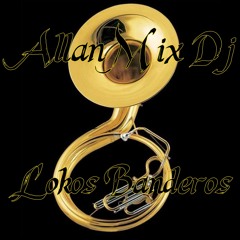 Aniversario locos banderos alex allan djs