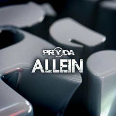 Pryda - Allein (Moh Dcuis Mashup)