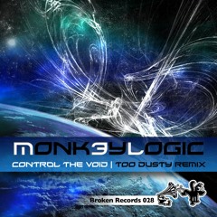 Monk3ylogic - Control The Void [Broken Records]