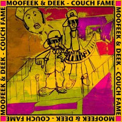 Moofeek & Deek - Couch Fame - 08 The Cypher (Feat. Krumble, Hilly, Phews, Speakeasy, Aye-Druw)