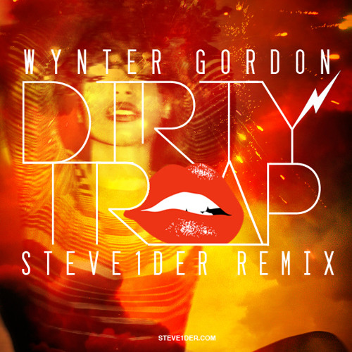 Wynter Gordon - Dirty Talk (Steve1der Remix)