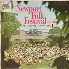 Blowin In The wind - Live at The Newport Folk Festival, 1963