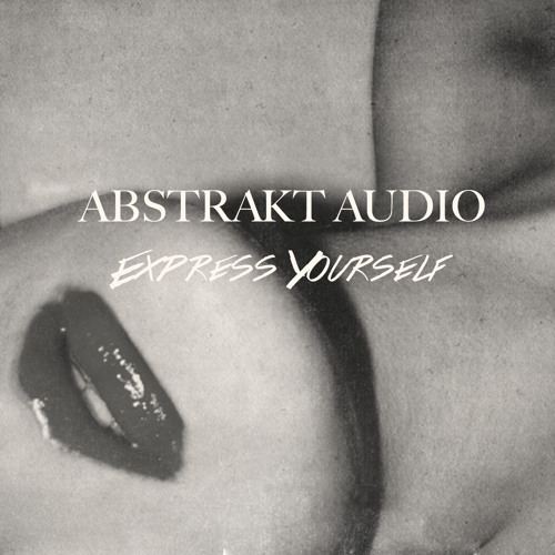 Abstrakt Audio - Express Yourself