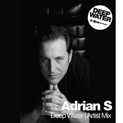 Adrian S |  Deepwater Artist mix