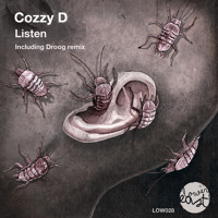 Cozzy D  Listen [LOW028]
