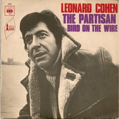 The Partisan, LEONARD COHEN Cover, Lyrics arrangement by steelguitar