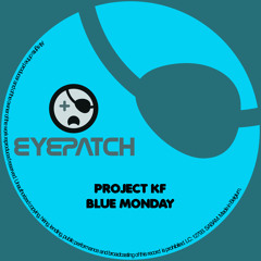 Project KF - Blue Monday