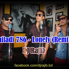 Khiladi 786 - Lonely (DJ Rajib Remix)