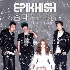 Epik High Feat. Lee Hi - It's Cold