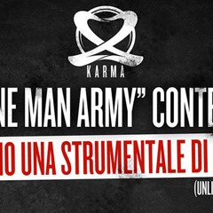 B side - One Man Army (Karma Contest)