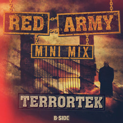 TERRORTEK Mini-Mix for B-SIDE - RED ARMY
