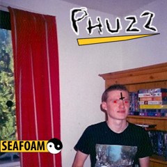 Phuzz ~ Seafoam
