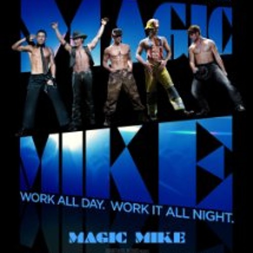Countré Black - It's Raining Men Magic Mike Soundtrack