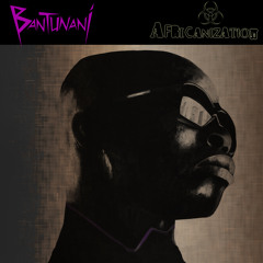 Bantunani - Africangroovin (Wolmix)