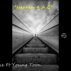 Alize Ft Young Toon "Heaven For a G"