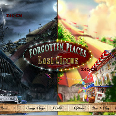Forgotten Places: Lost Circus: Main Theme