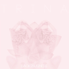 Trina - Show Out