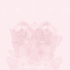 Trina - Supa Bad ft. Nisha Rockstarr & Brianna