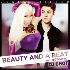 Justin Bieber ft Nicki Minaj - Beauty and the Beat Future Stage (Dj Chot Remix)