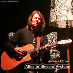 Andreas Körber - Alles in diesem $ystem