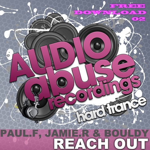 [FREE DOWNLOAD2]  Paul.F,Jamie.R & Bouldy - Reach Out