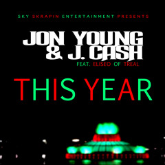 This Year Feat. J. Cash & Eliseo of TREAL