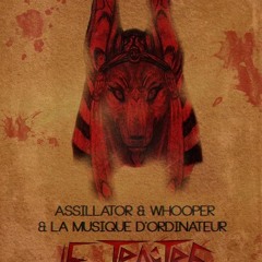 Whooper Ft Assilator & La Musique D'ordinateur - Le Traitre [Metalectro Vol.3 Contest]