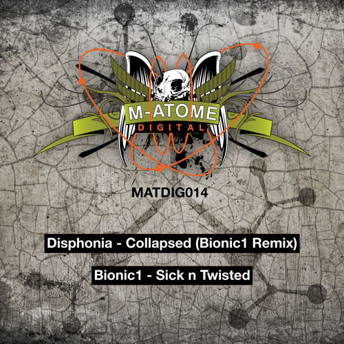 Bionic1 - Sick n Twisted clip MATDIG014 - Out Now!