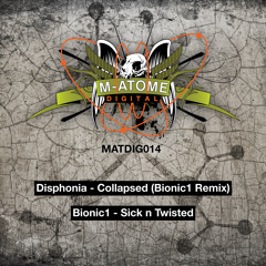 Disphonia - Collapsed (Bionic1 remix) clip MATDIG014 - Out Now!