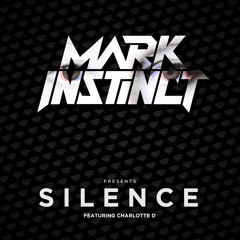 Mark Instinct ft Charlotte D - Silence [FREE DOWNLOAD]