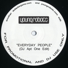 Everyday People (DJ Apt One Edit)