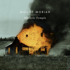 Mount Moriah "Younger Days"
