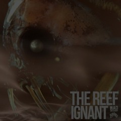 The Reef - Ignant EP Teaser [Mad Decent/Jeffree's]