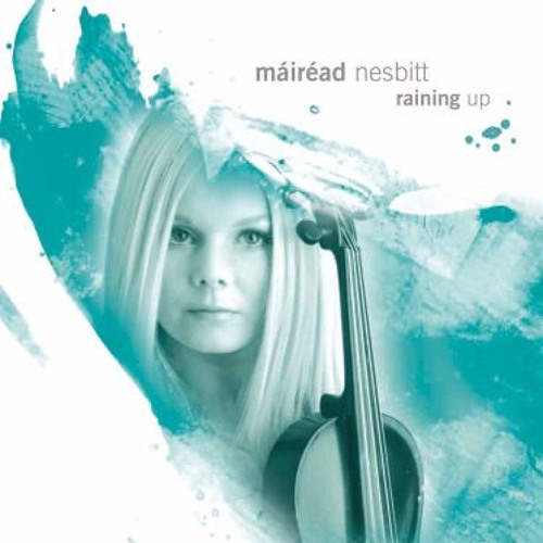 Raining Up - Mairead Nesbitt & Karl Nesbitt 2001