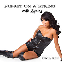 Puppets On A String (Lyrical) - (Gail Kim)