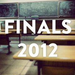 Finals Playlist: 2012