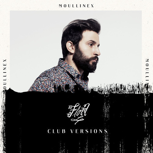 Moullinex - Flora (Extended)