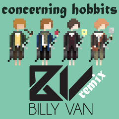 Concerning Hobbits - Howard Shore (Billy Van Remix)