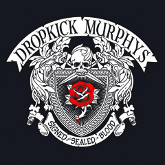 Dropkick Murphys - "The Boys Are Back"