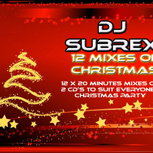 Stream DJ Subrex12 mixes of christmas (rnb) by DJ Subrex Official Listen online for free on