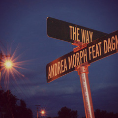 Andrea Morph feat Dagma - The Way [extended mix]