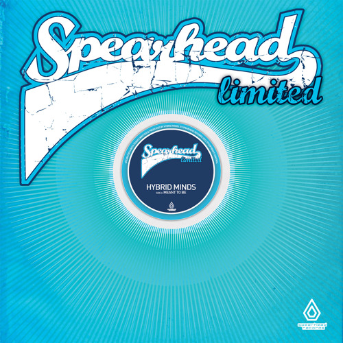 SPEARLTD015 - Hybrid Minds - Meant To Be - Spearhead Limited