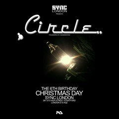 CIRCLE XMAS DAY 2012 6TH BIRTHDAY 'CLASSICS' MIX 2012