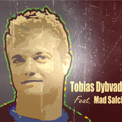 Tobias Dybvad feat. Matt Salcin - Dyyh Dyyh